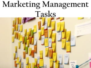 Marketing Management
Tasks
 