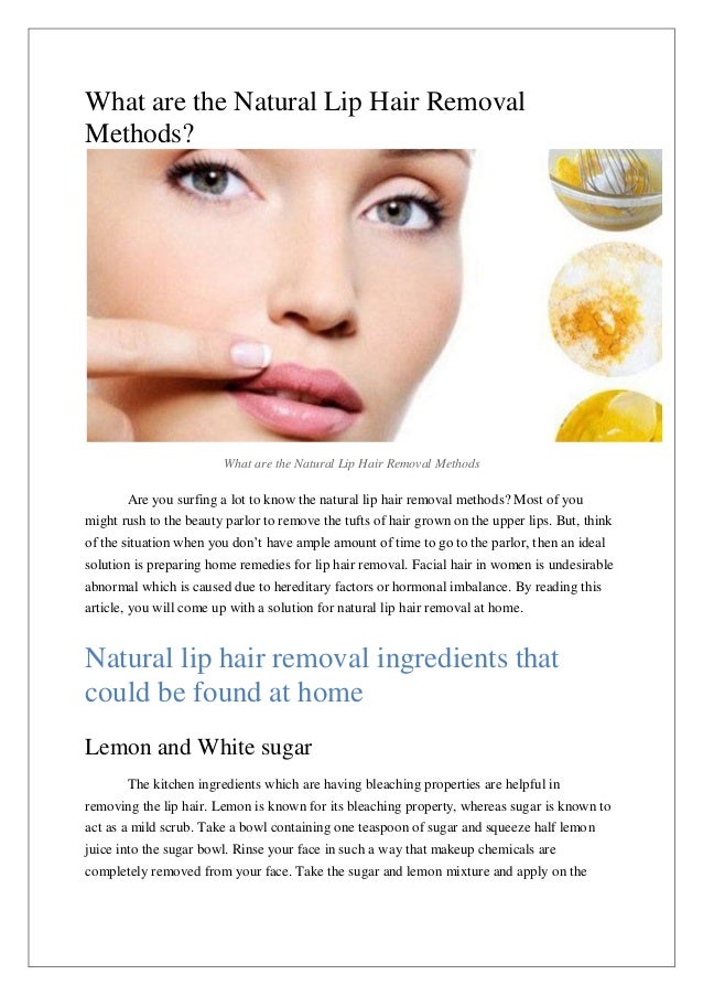 What Are The Natural Lip Hair Removal Methods