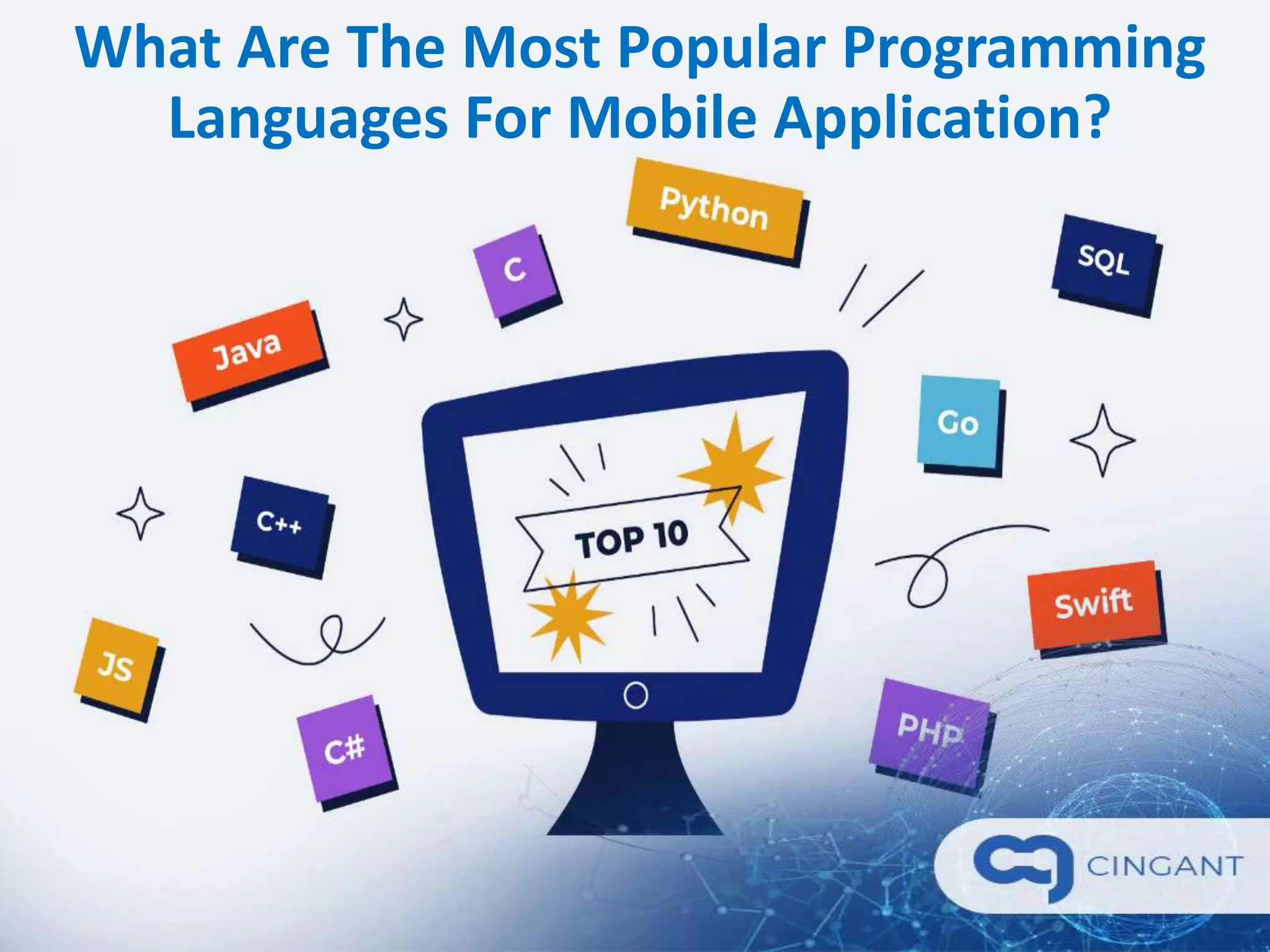 What Are The Most Popular Programming Languages For Mobile Application ...
