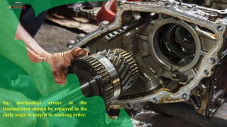 What are the Reasons Behind a Slipping Transmission in the Car PPT