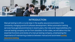 What are the roles and responsibilities of manual testing company.pptx
