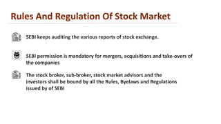 Rules Stock What are the rules and regulations of stock market? | PPTX