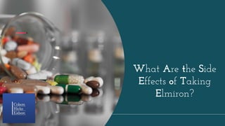 What Are the Side
Effects of Taking
Elmiron?
 
