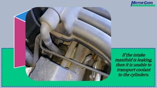 What are the Signs of Audi Intake Manifold Leak in Bridgewater PPTX