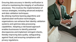 What Are The Strategies For Ensuring Data Accuracy In Identity ...