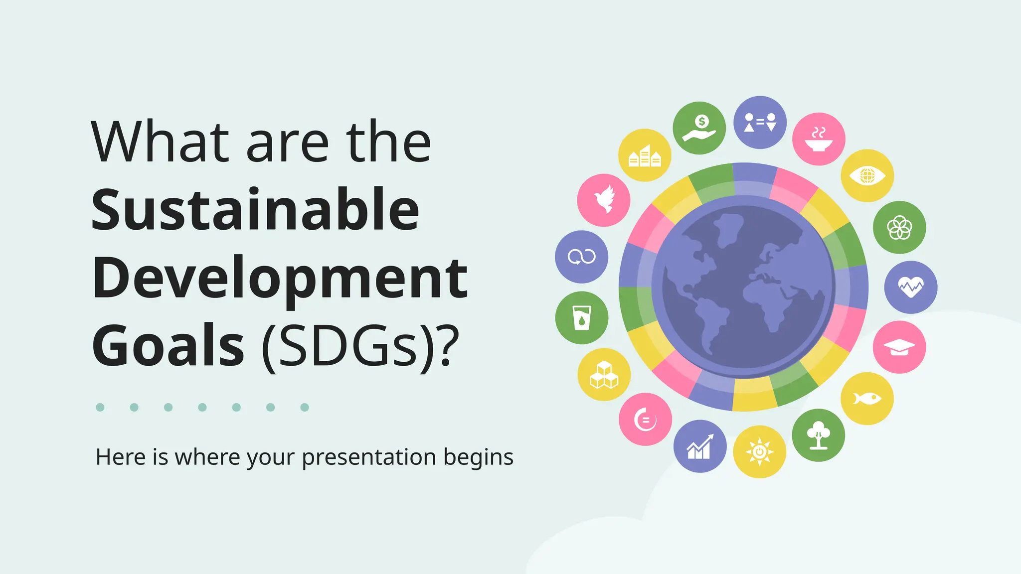 What are the Sustainable Development Goals (SDGs)_ by Slidesgo.pptx