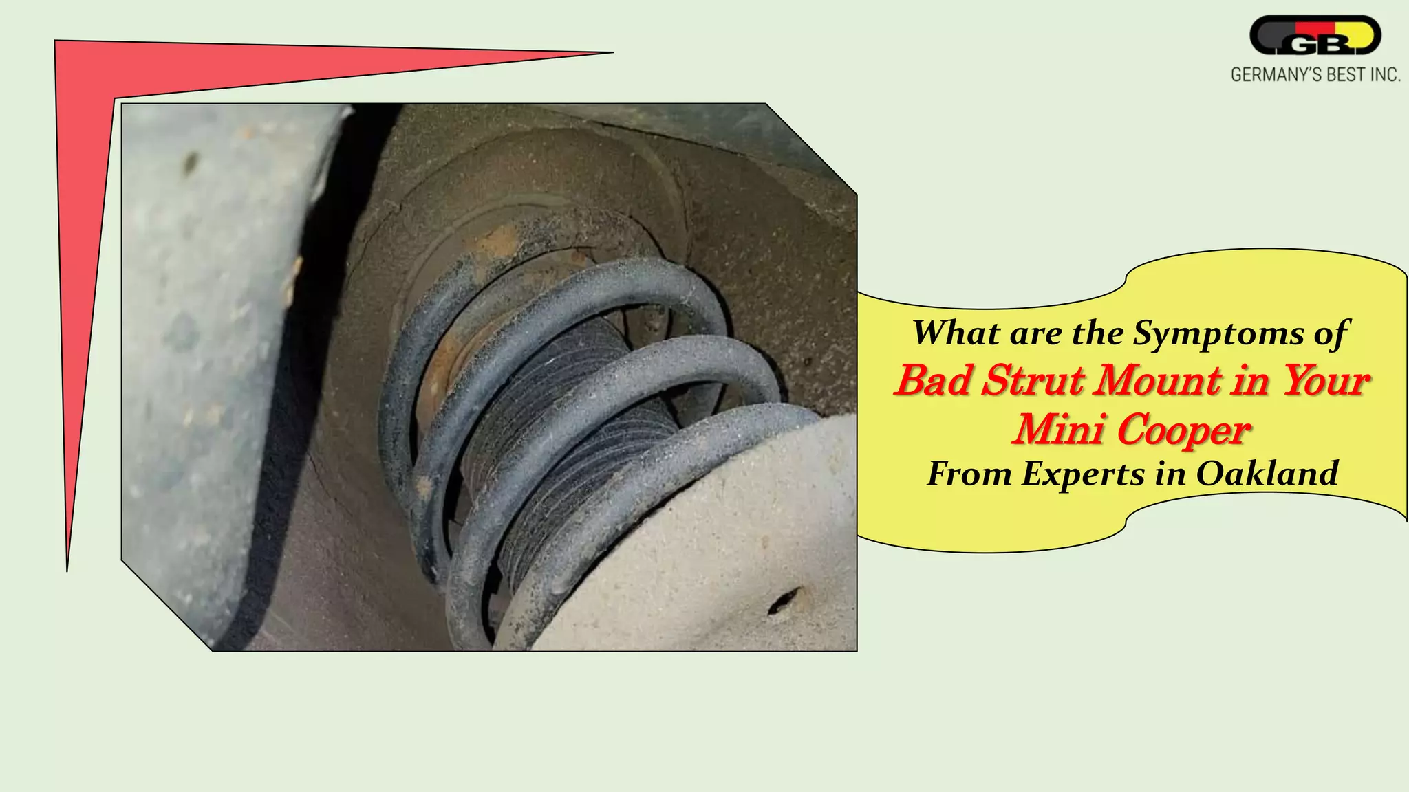 What are the Symptoms of Bad Strut Mount in your Mini Cooper from
