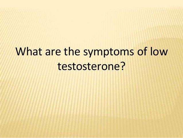Low Testosterone Symptoms Test
