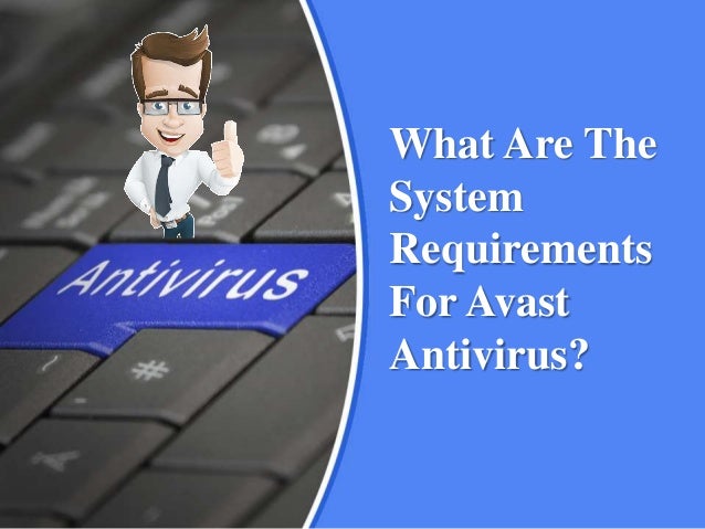 antivirus system requirements