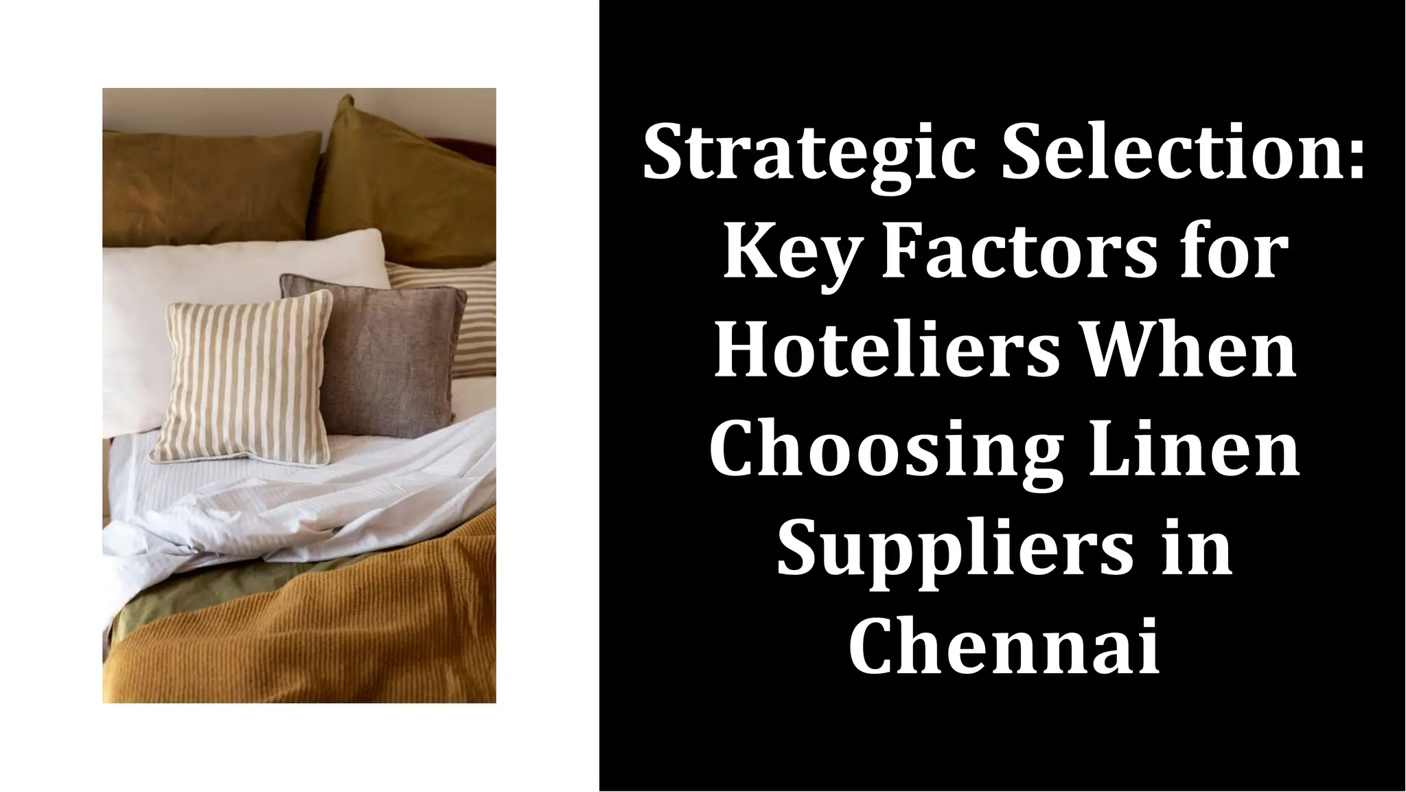 What are the top considerations for hoteliers when choosing linen