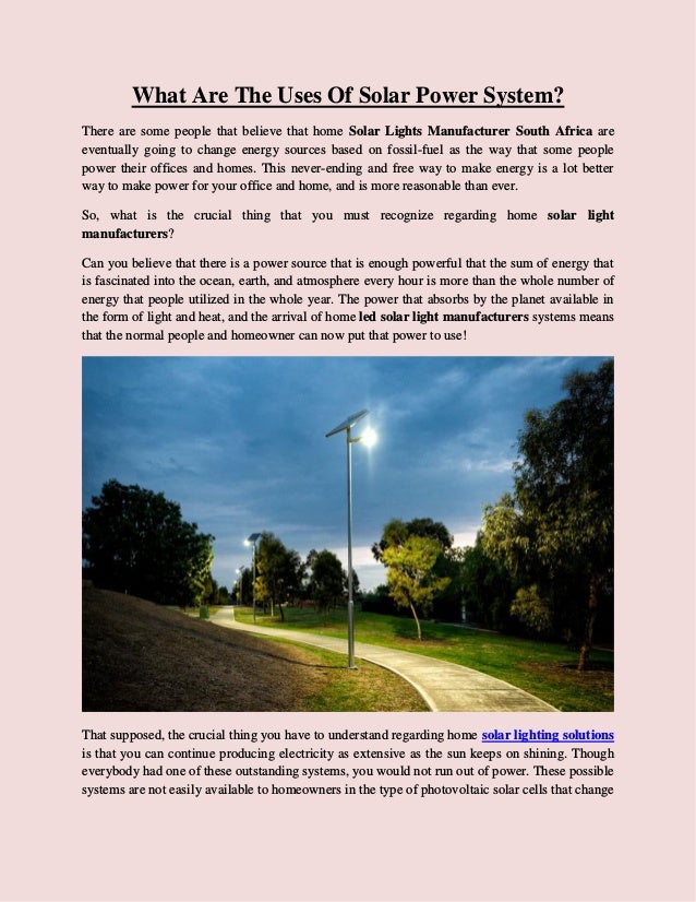 What Are The Uses Of Solar Power System