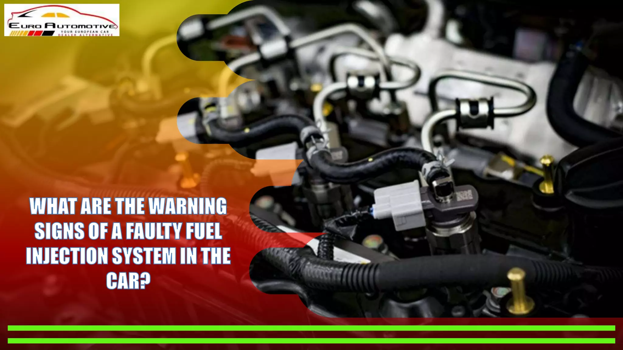 What are the Warning Signs of a Faulty Fuel Injection System in the Car