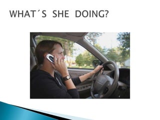 WHAT´S  SHE  DOING?