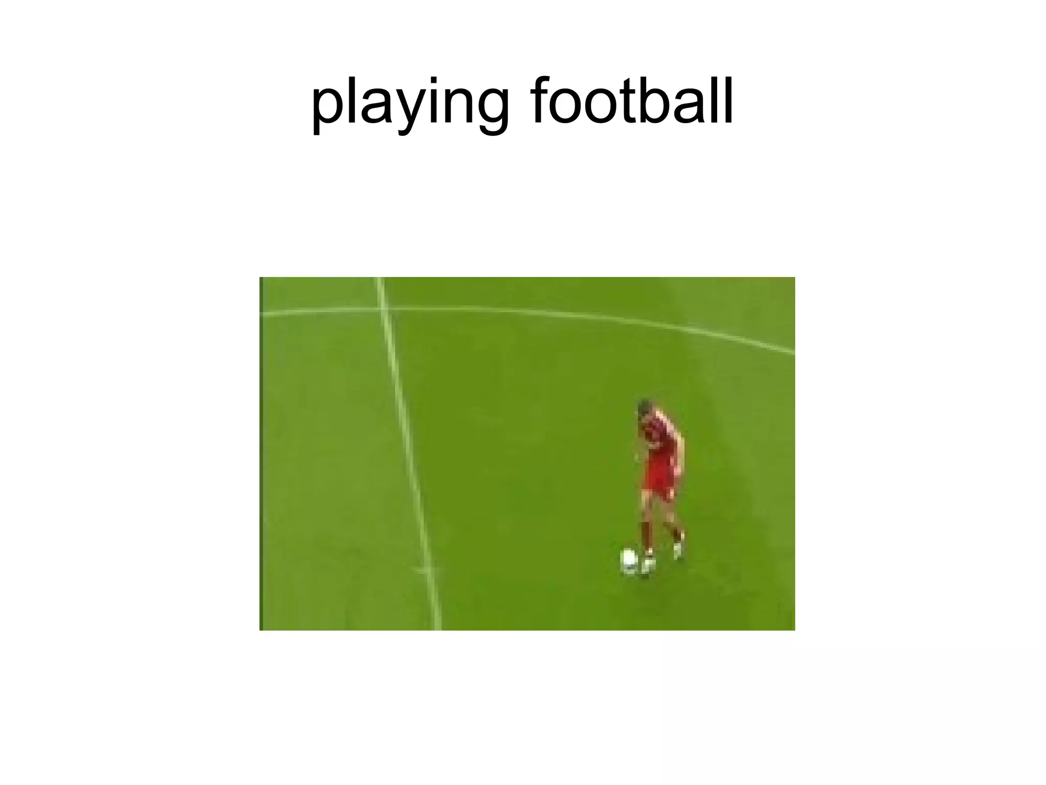 playing football