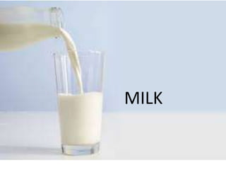 MILK
 
