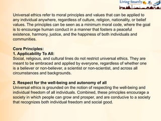 Universal Ethics Example What Are Universal Ethics - Living smartly | PPTX
