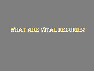 What are vital records
