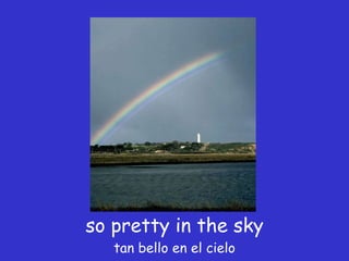 so pretty in the sky tan bello en el cielo 