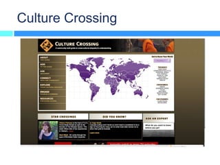 Culture Crossing
 