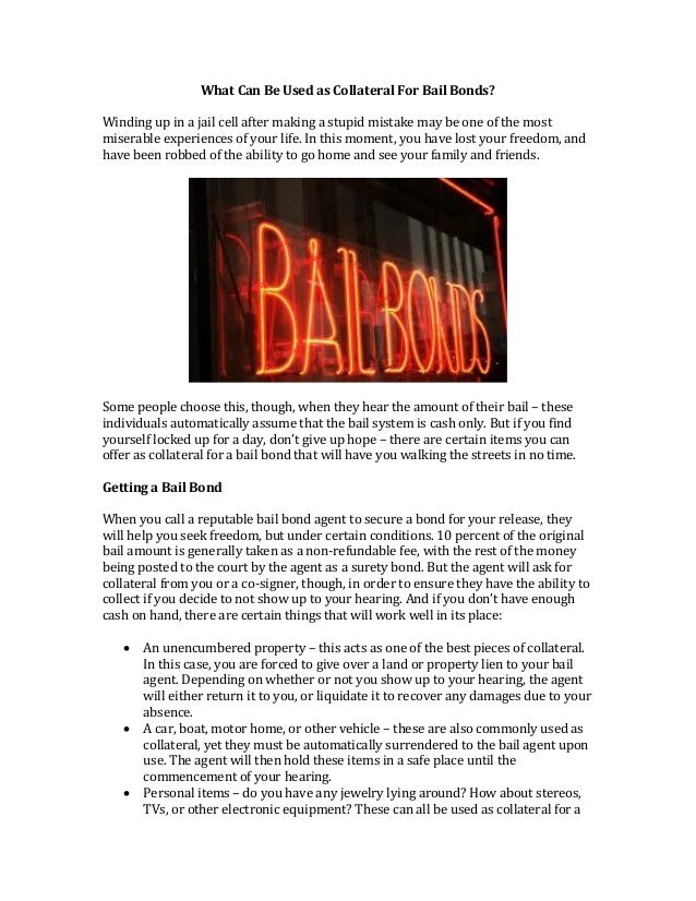 what can be used as collateral for bail bonds 1 638