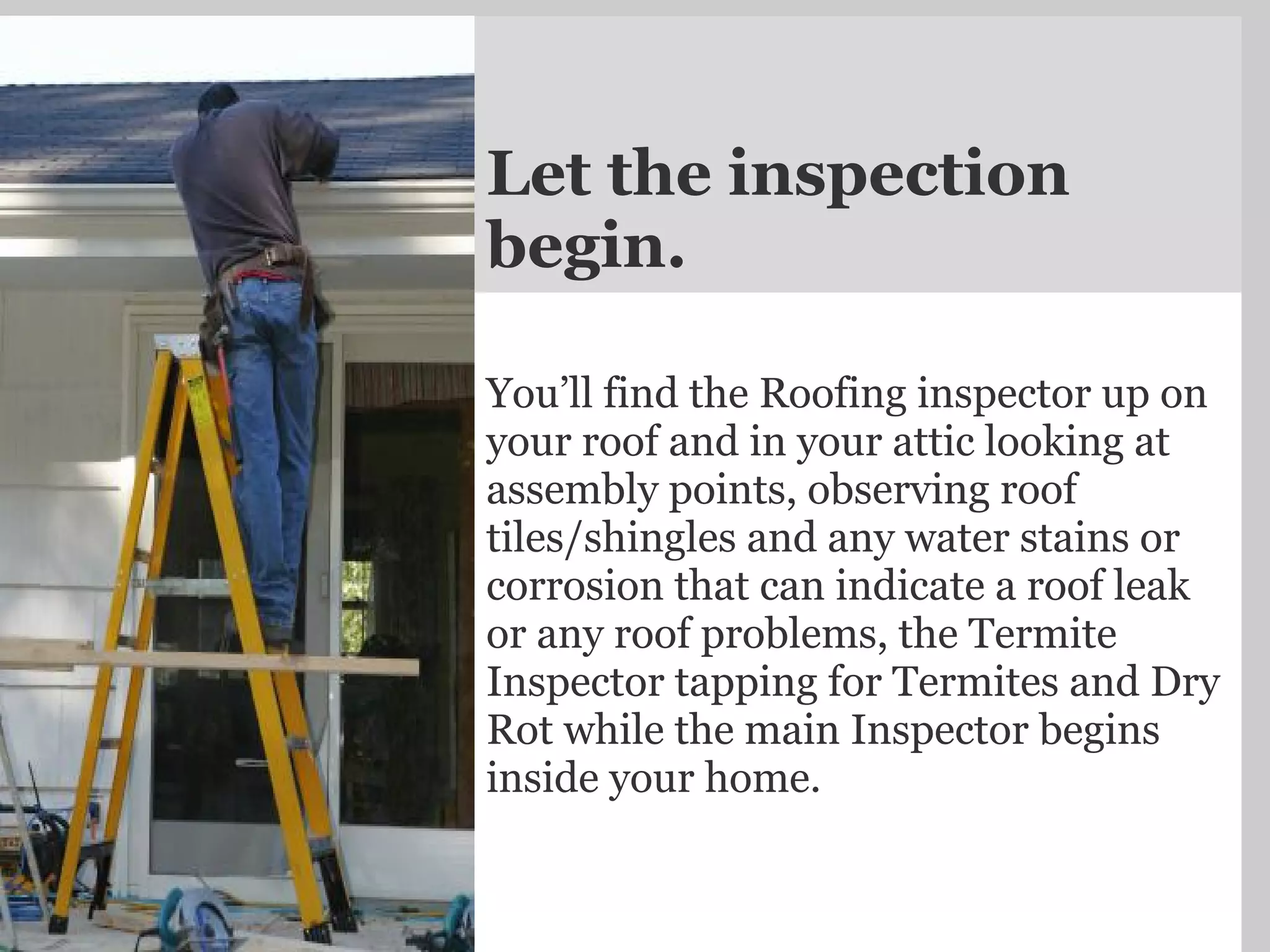 What can I expect from a home inspection 