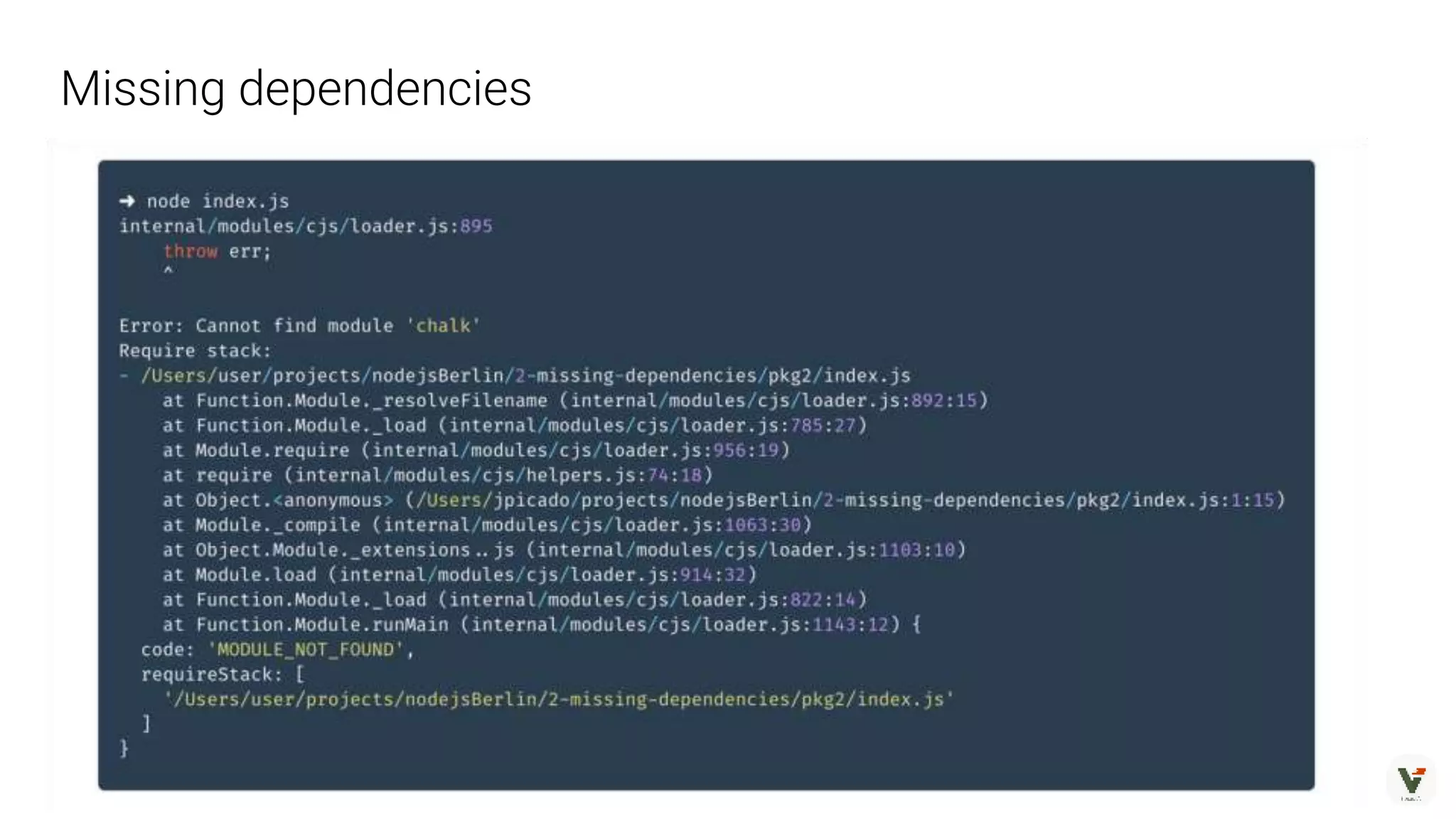 Missing dependencies
 