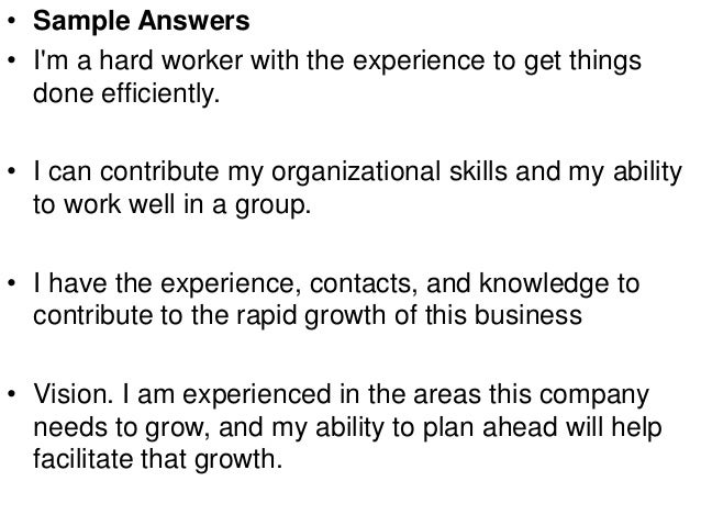 What can you contribute to this company interview answer