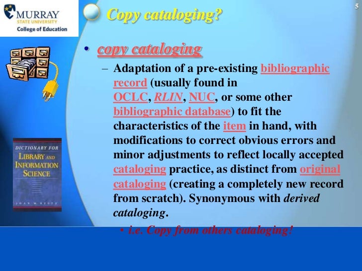 What is cataloging