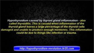 What cause hypothyroidism