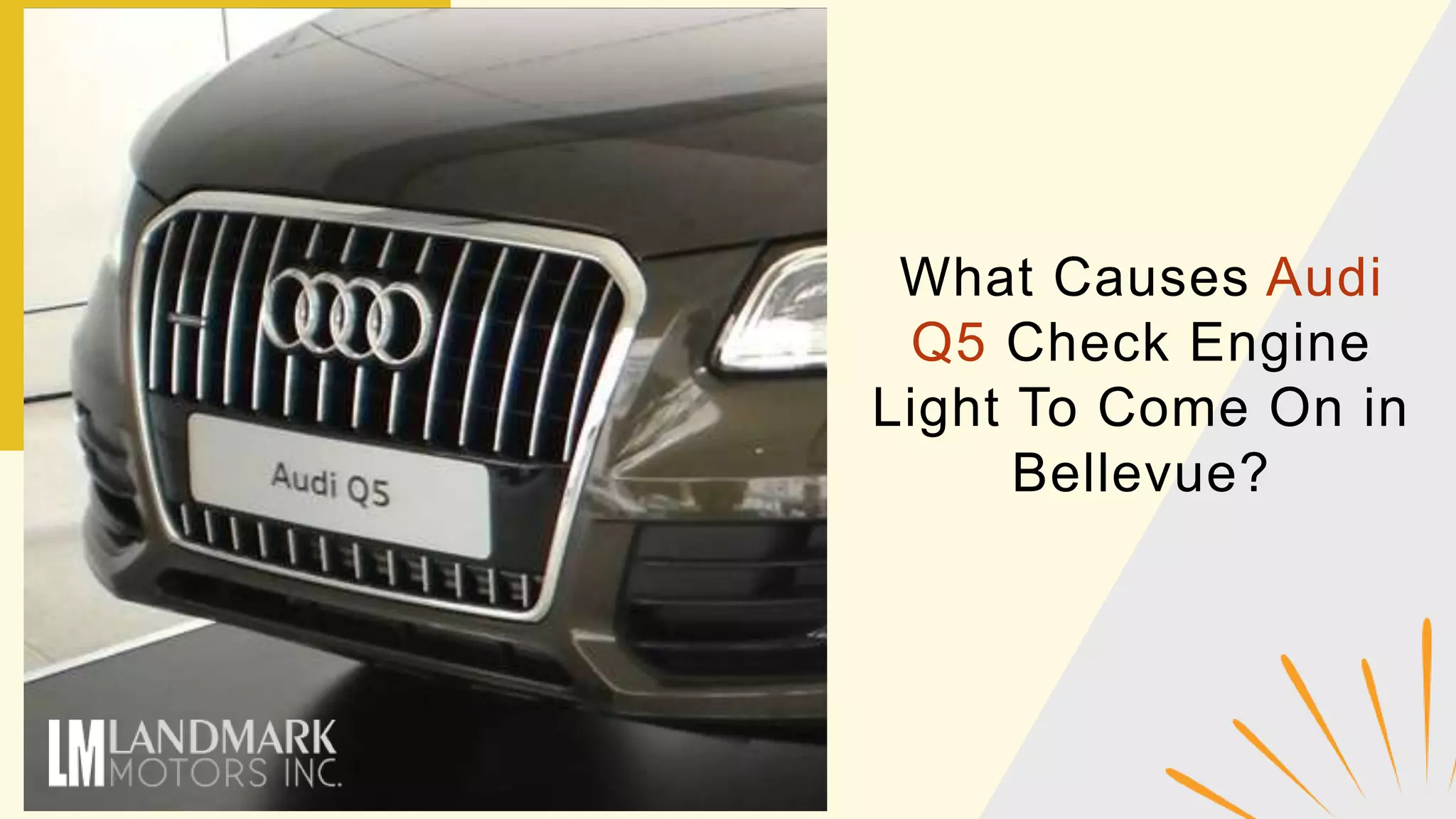 What Causes Audi Q5 Check Engine Light to Come on in Bellevue PPT