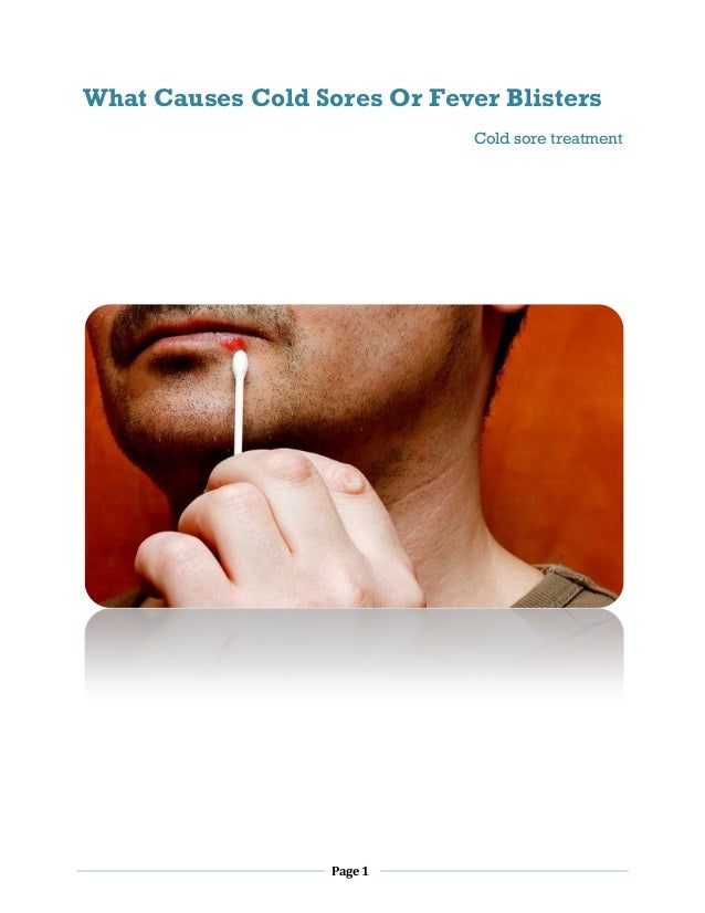 What Causes Cold Sores Or Fever Blisters