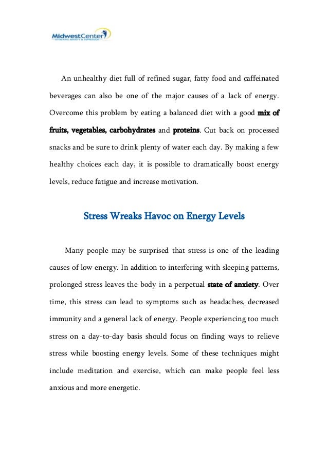 What causes lack of Energy?