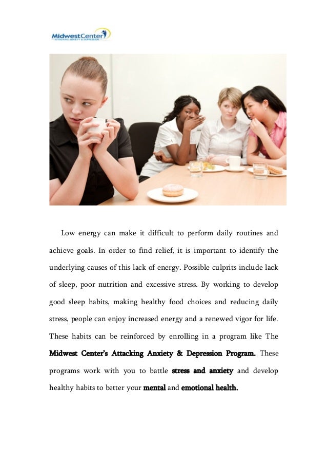 What causes lack of Energy?