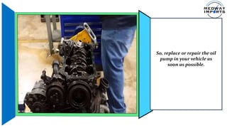 What Causes Low Oil Pressure in your BMW X3 Engine in Medway | PPTX