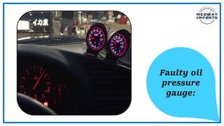 What Causes Low Oil Pressure in your BMW X3 Engine in Medway | PPTX