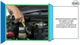 What Causes Low Oil Pressure in your BMW X3 Engine in Medway PPT