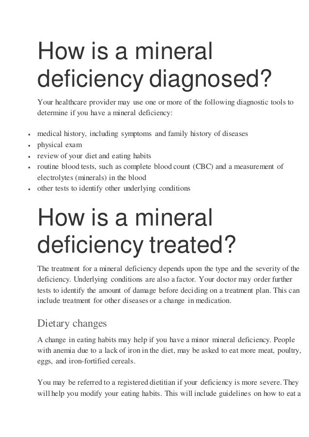What causes mineral deficiency