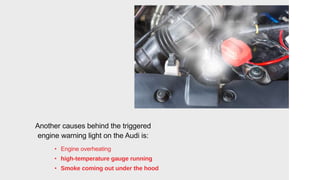 What Causes your Audi A4 Engine Warning Light to Come on in Plano PPTX