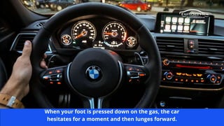 Bmw Jerking When Accelerating  