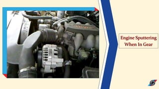 Engine Splutter What Causes your Mini Cooper Engine to Sputter | PPTX