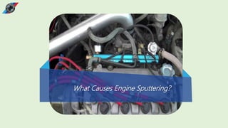 Engine Splutter What Causes your Mini Cooper Engine to Sputter | PPTX