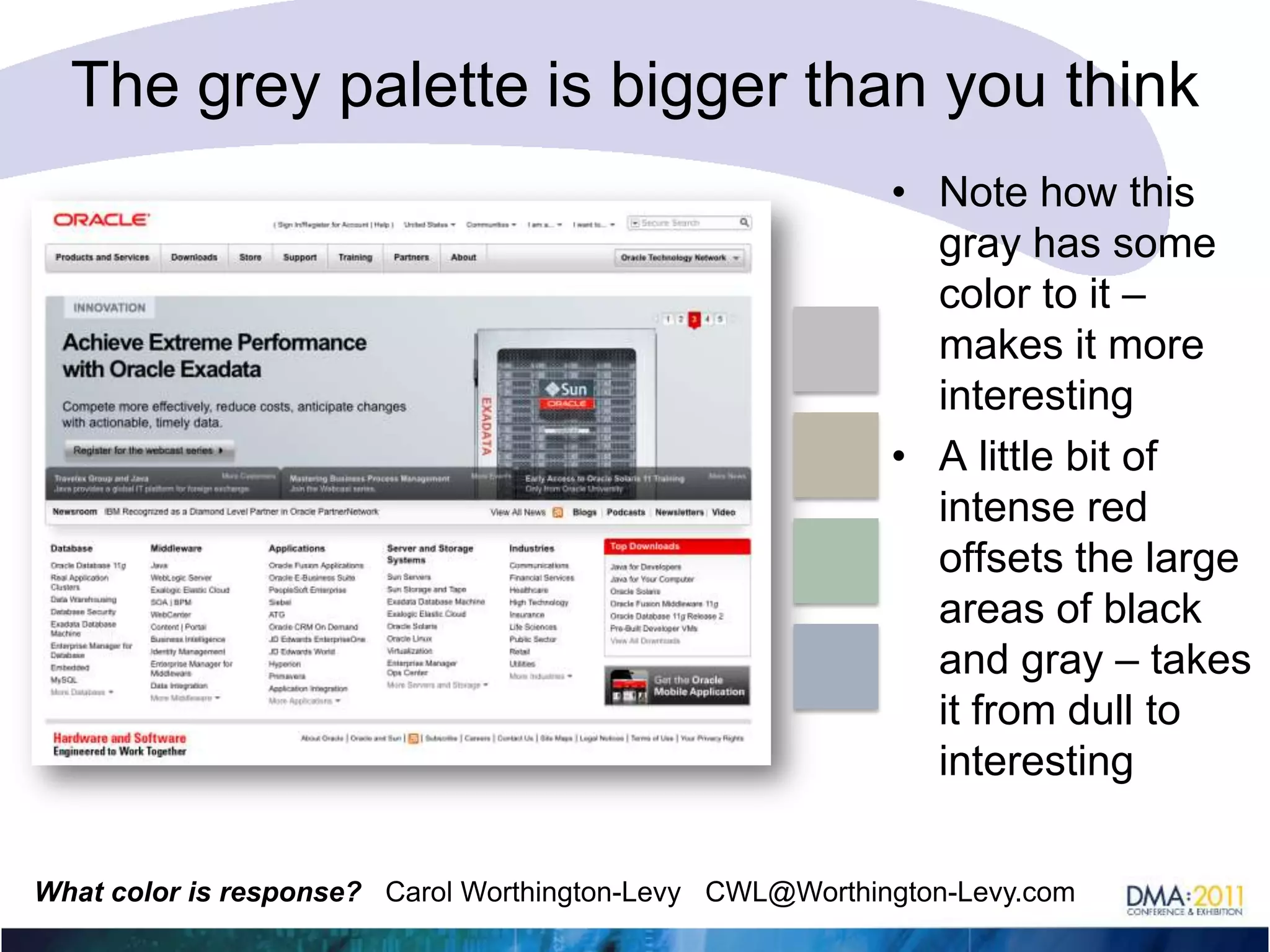 Elegance with interesting surfacesGrey used as a silver can be festive and classy  Note how this has a bit of turquoise and blue to provide relief from all the greyA little blue, a lot of silver – a good rule of thumb for color use