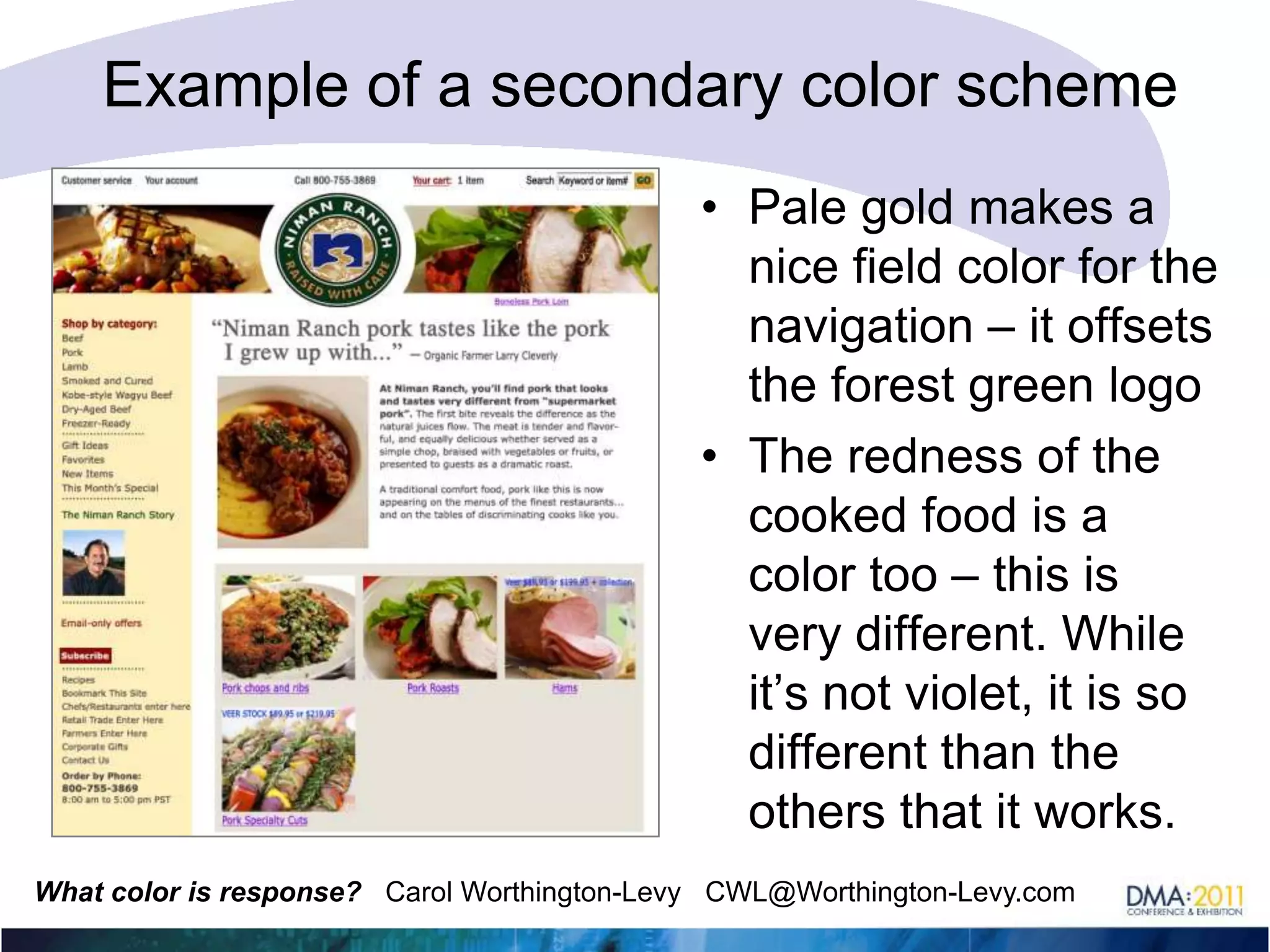 Example of a secondary color schemeThe warmth of the field behind her (orange, subdued) and her skin tones balance the violet red color and the moss green