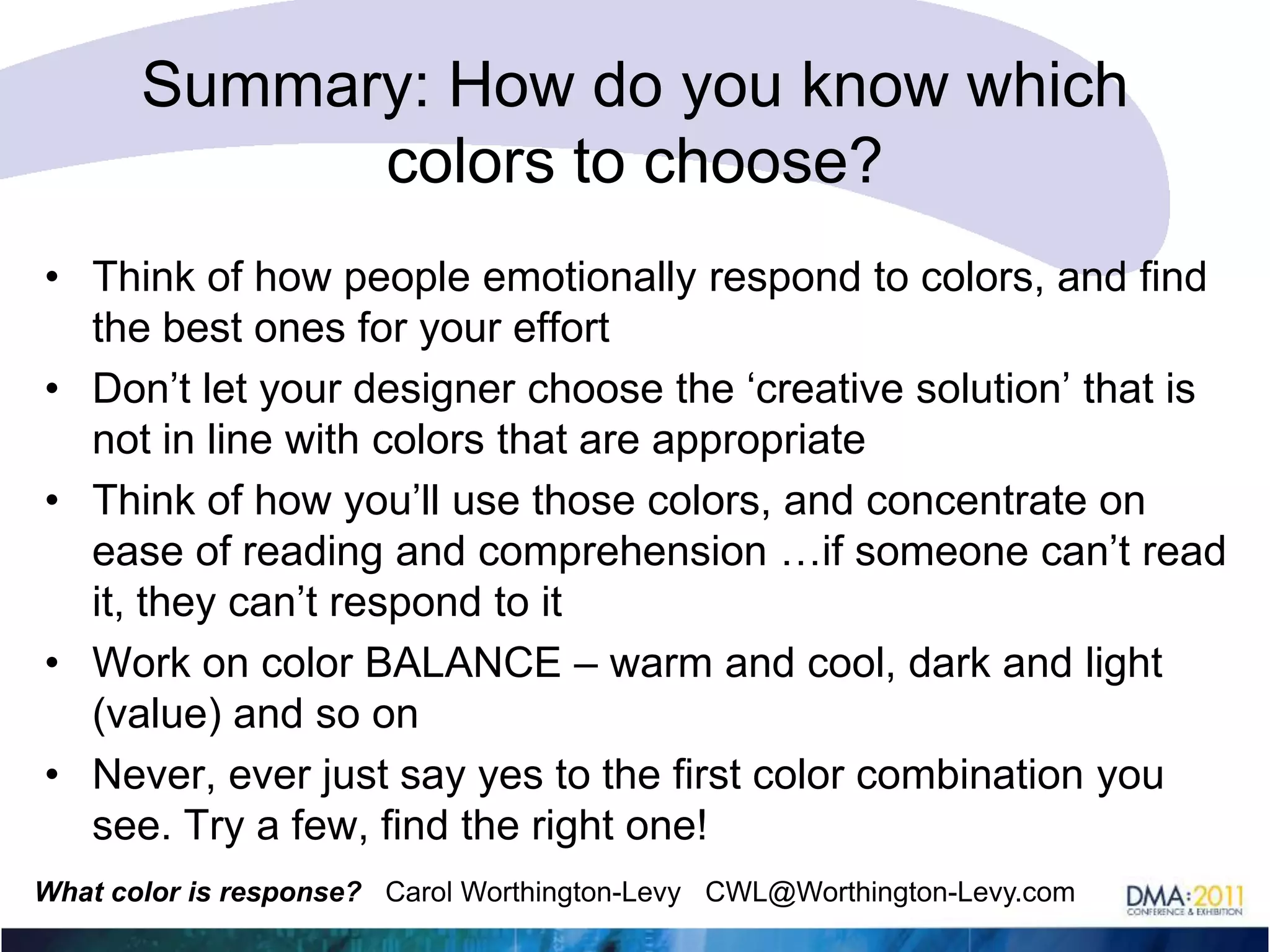 One more…Do these colors work? Why or why not?This is about a service for entrepreneurs and startups in businessWhat would you do to improve it?