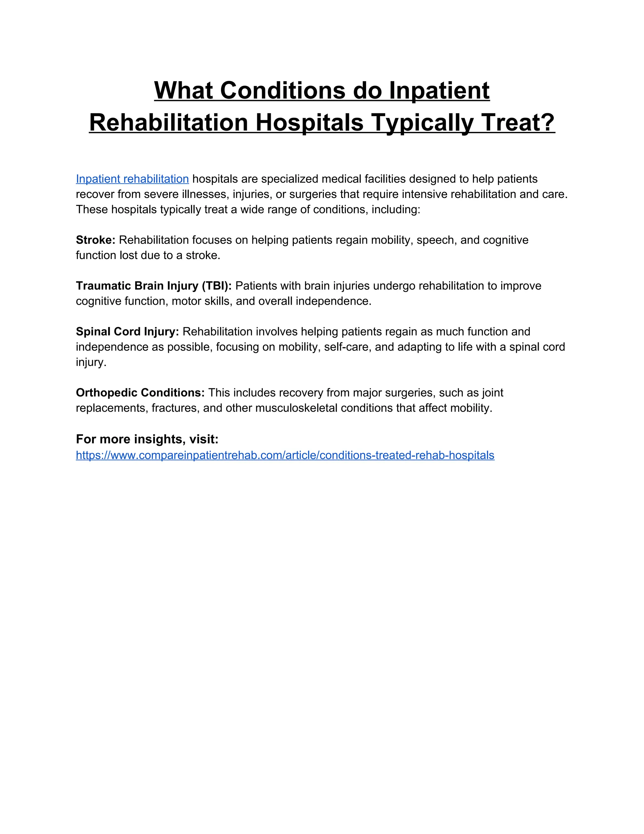 What Conditions do Inpatient Rehabilitation Hospitals Typically Treat_.docx