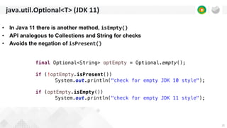 22
java.util.Optional<T> (JDK 11)
 