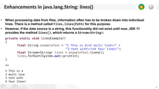 26
Enhancements in java.lang.String: lines()
 
