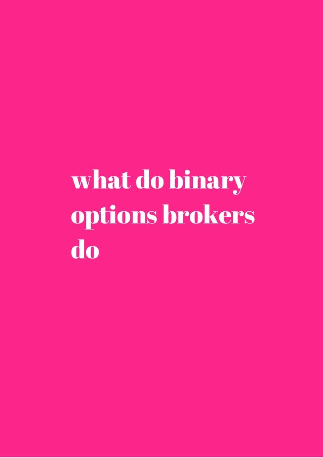 Binary options what is it
