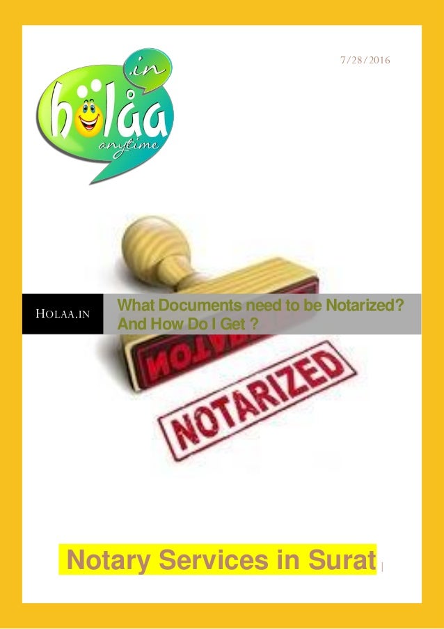 What documents need to be notarized and how do i get