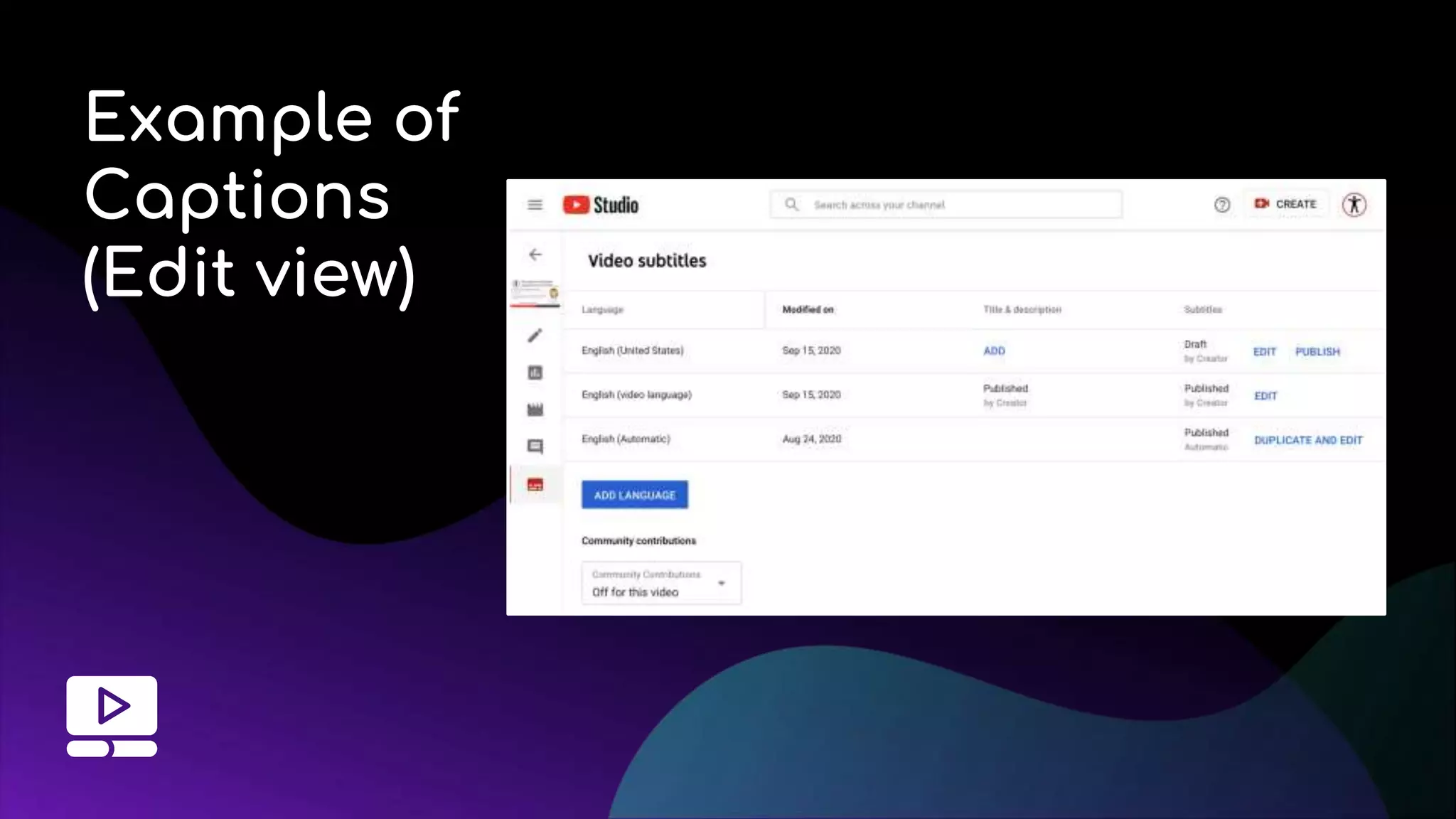 Example of
Captions
(Edit view)
 